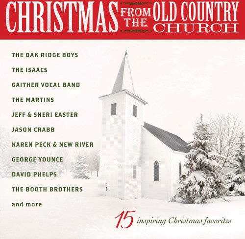 the album cover for Christmas From The Old Country Church 15 Inspiring - Christmas From The Old Country Church 15 Inspiring