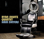 the album cover for Ryan Shultz - Hair Dryers