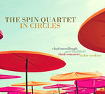 the album cover for Spin Quartet - In Circles