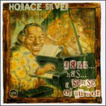 the album cover for Horace Silver - Jazz...Has...A Sense Of Humor