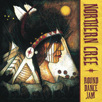 the album cover for Northern Cree - Round Dance Jam