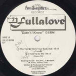 E.G. Fullalove : Didn't I Know (12")