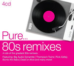 the album cover for Pure 80s Remixes / Various Uk - Pure 80s Remixes / Various