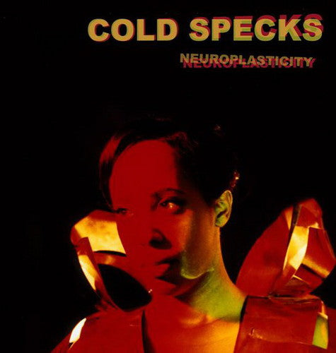 the album cover for Cold Specks - Neuroplasticity [Import]