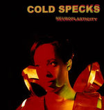 the album cover for Cold Specks - Neuroplasticity [Import]