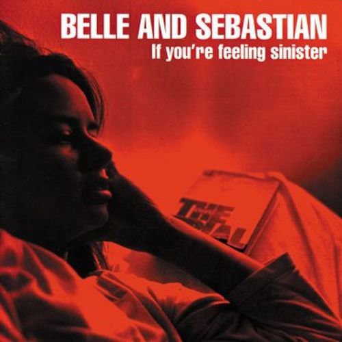 Belle and Sebastian - Si te sientes siniestro (Vinilo)