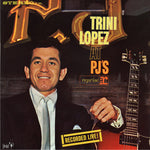 the album cover for Trini Lopez - At PJ's: Recorded Live! (50th Anniversary)
