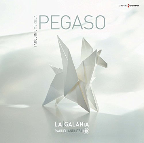 the album cover for Merula / La Galania / Andueza - Andueza, Raquel : Tarquinio Merula: La Galania