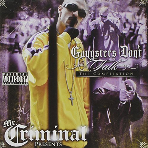Mr Criminal - Gangsters Don't Talk (CD)