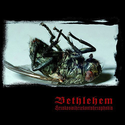 the album cover for Bethlehem - Hexakosioihexekontahexaphobia