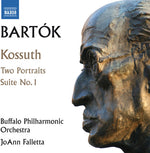 the album cover for Bartok / Buffalo Phil / Falletta - Kossuth Two Portraits & Suite 1