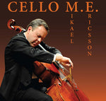 the album cover for Mikael Ericsson - Cello M. E.