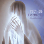 the album cover for Fiala / Fiala / Saturova / Skarkova - De Amicitia