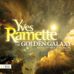 the album cover for Ramette / Yves Ramette - Golden Galaxy