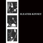 the album cover for Sleater-Kinney - Sleater-Kinney [Remastered Vinyl]