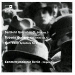 the album cover for Goldschmidt / Gerhard / Weill / Bruns - Orchestral Music