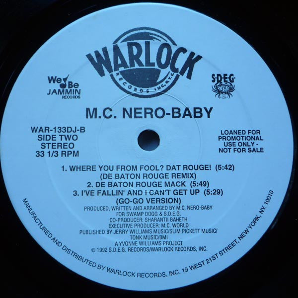 M.C. Nero-Baby* : Where U From Fool? Dat Rouge! (12", Promo)