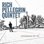 the album cover for Rich Pellegrin - Episodes Iv-VI