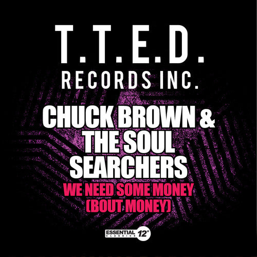 the album cover for Chuck Brown - We Need Some Money