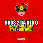 the album cover for Bros 2 Da Res Q - A-Santa-Barbara