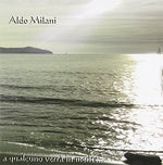 the album cover for Aldo Milani - A Qualcuno Verra'in Mente