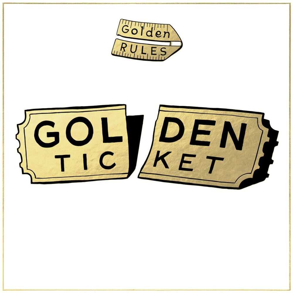 the album cover for Golden Rules - Golden Ticket