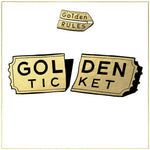 the album cover for Golden Rules - Golden Ticket