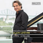 the album cover for ALAIN LEFEVRE - 24 Preludes