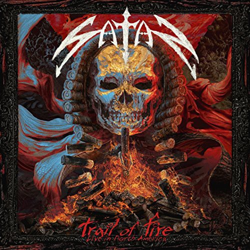 the album cover for Satan - Trail of Fire - Live in North America