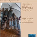the album cover for Praetorius / Kelemen - North German Org Masters 6