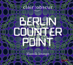 the album cover for Glass / Biegai / Reich / Clair-Obscur - Berlin Counterpoint