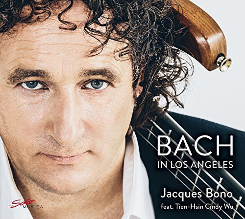 the album cover for Bach / Bono / Wu - Bach in Los Angeles