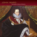 the album cover for Ward / Phantasm / Choir Of Magdalen College - Fantasies & Verse Anthems