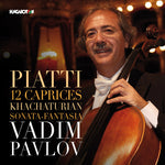 the album cover for Piatti / Khachaturian / Pavlov - 12 Caprices-Khachaturian: Sonata-Fantasia