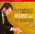 the album cover for Mompou / Padulles / Burnside - Songs