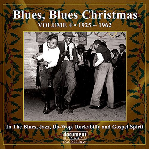 the album cover for Blues Blues Christmas 4 / Various Jewl - Blues Blues Christmas 4 / Various (Jewl)