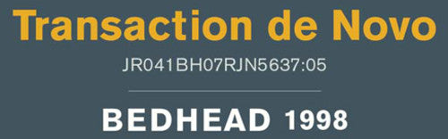 the album cover for Bedhead - Transaction De Novo [Vinyl]