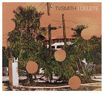 the album cover for Tv Smith - I Delete [Digipak]