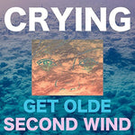 Crying - Get Olde / Second Wind (Vinyl)