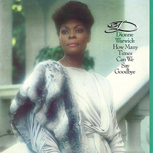 Dionne Warwick - ¿Cuántas veces podemos decir adiós? (CD)