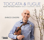 the album cover for Bach / Telemann / Tartini / Von Biber / Bassano - Toccata & Fugue-Music for Solo Violin