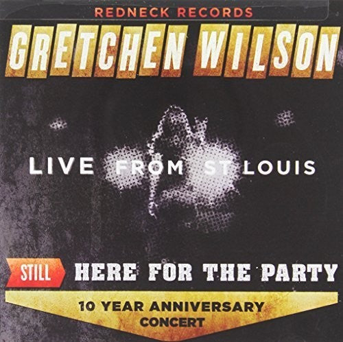グレッチェン・ウィルソン - 「Still Here for the Party」（CD）