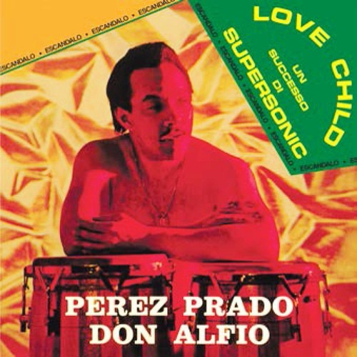 the album cover for Prado Perez - Love Child