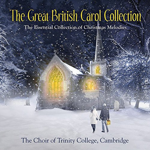 El Coro del Trinity College, Cambridge: La Gran Colección de Villancicos Británicos (CD)