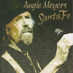 the album cover for Augie Meyers - Santa Fe