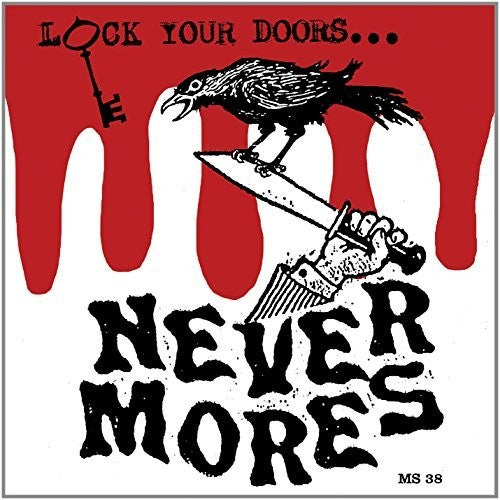 the album cover for Nevermores - Lock Your Doors It'S?