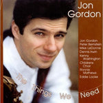 the album cover for Jon Gordon - The Things We Need