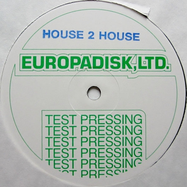 House 2 House : Good Feeling / Everybody Get Up (12", TP)