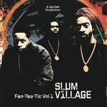 Slum Village - Fan-Tas-Tic 1 (Vinyl)