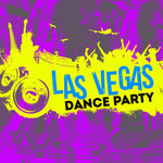 the album cover for Las Vegas Dance Party / Various - Las Vegas Dance Party / Various